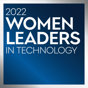 2022 Women Leaders in Technology