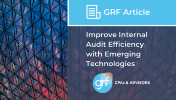 Article - Improve Internal Audit Efficiency with Emerging Technologies